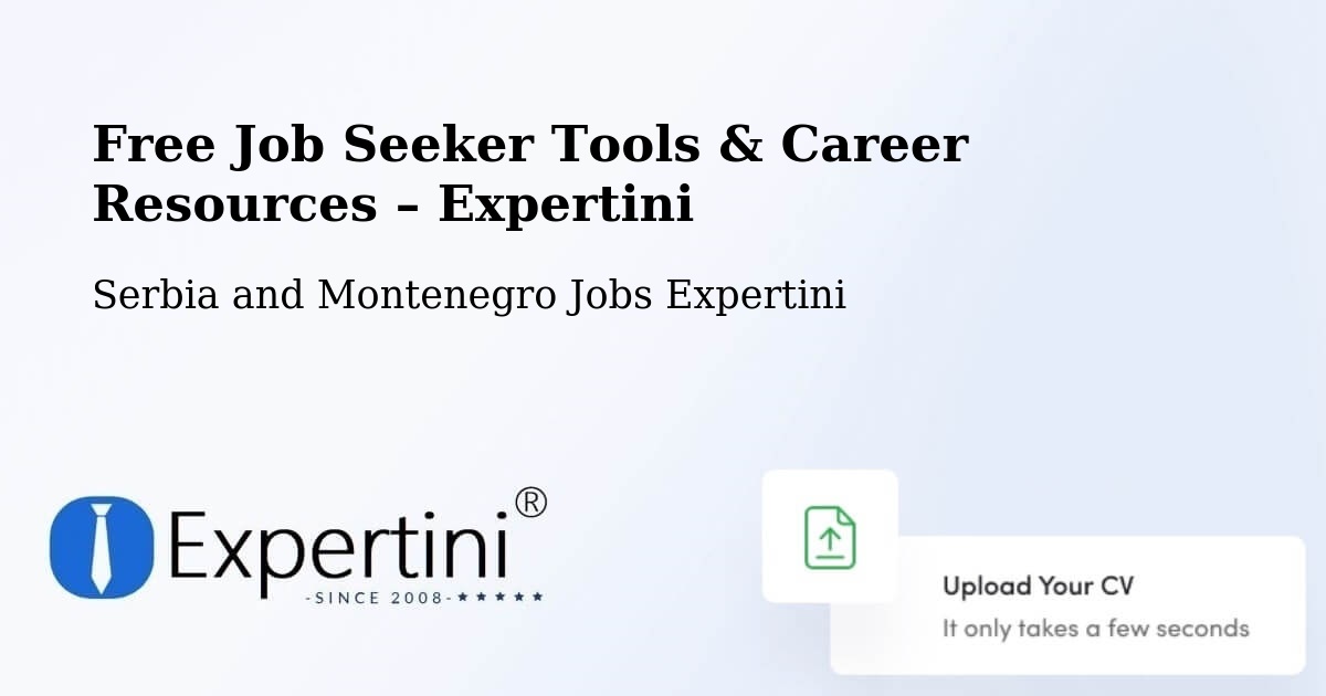 Free Job Seeker Tools & Career Resources – Lac Simon - Lac Simon, Serbia and Montenegro Jobs Expertini