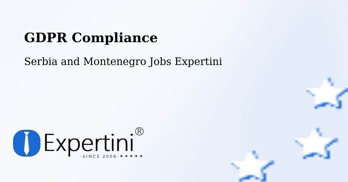 EU GDPR Compliance Statement – Lac Simon - Serbia and Montenegro Jobs Expertini